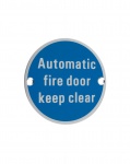 Signage - Automatic Fire Door Keep Clear